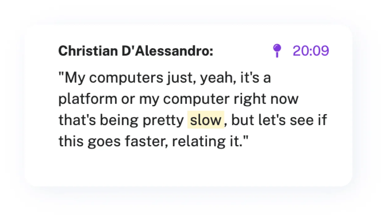 User feedback from a recorded customer call